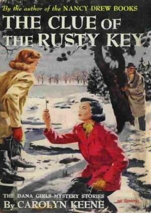 The Clue of the Rusty Key by Carolyn Keene, Mildred Benson