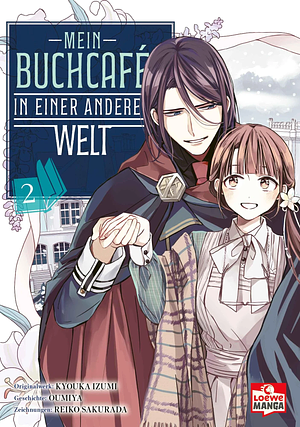 Mein Buchcafé in einer anderen Welt 02 by Reiko Sakurada, Oumiya, Kyouka Izumi