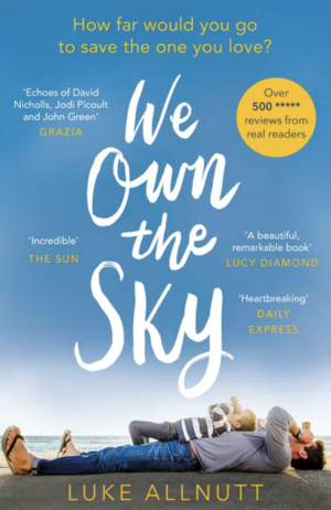 We Own The Sky by Luke Allnutt