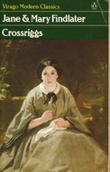 Crossriggs by Paul Binding, Mary Findlater, Jane Findlater