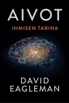 Aivot: ihmisen tarina by David Eagleman