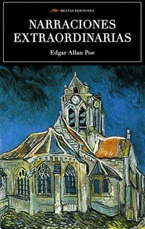 Narraciones extraordinarias by Edgar Allan Poe