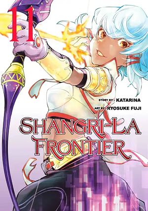 Shangri-La Frontier, Volume 11 by Katarina, Ryosuke Fuji