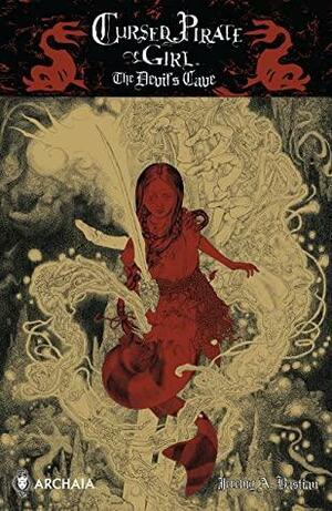Cursed Pirate Girl: The Devil's Cave #1 by Jeremy A. Bastian