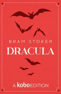 Dracula by Bram Stoker