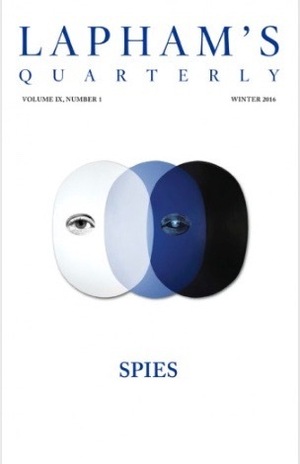 Lapham's Quarterly Spies by Lewis H. Lapham