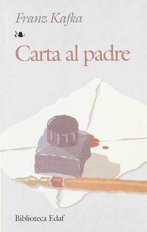 Carta al padre by Franz Kafka