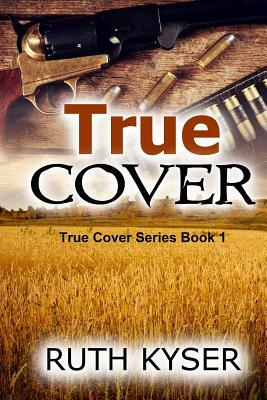 True Cover (Large Print) by Ruth Kyser