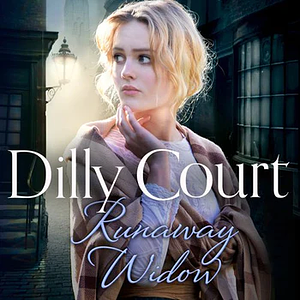 Runaway Widow by Dilly Court