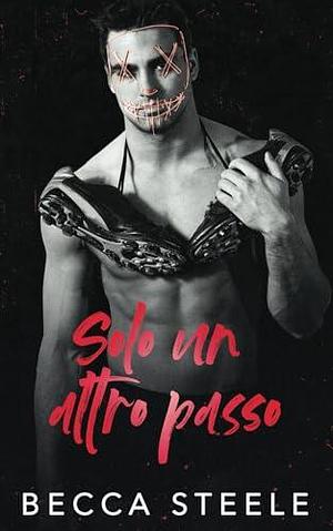 Solo un altro passo by Claudia Sartori, Biba Sven, Becca Steele