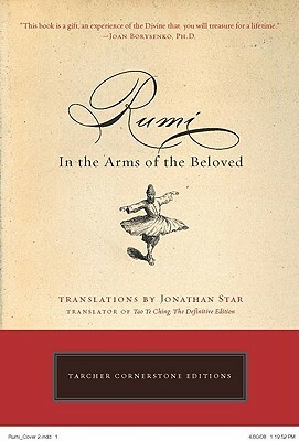 Rumi: In the Arms of the Beloved by Jonathan Star