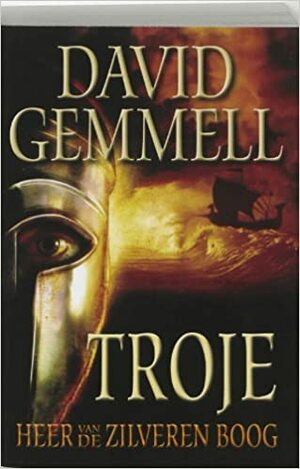 Heer van de Zilveren Boog by David Gemmell