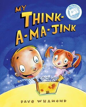 My Think-a-ma-Jink by Dave Whamond