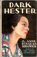 Dark Hester by Anne Douglas Sedgwick