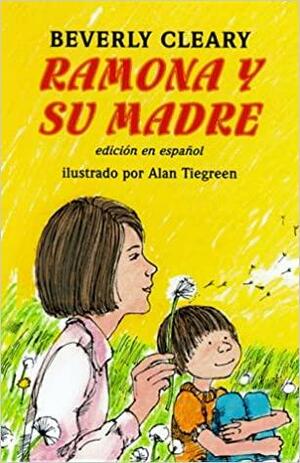 Ramona y su madre by Tracy Dockray, Beverly Cleary