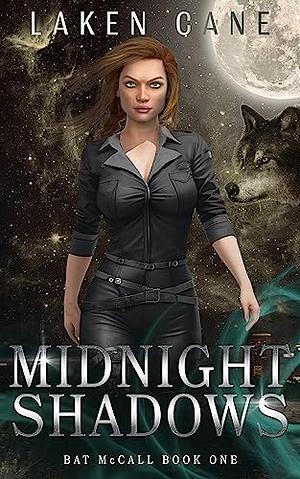 Midnight Shadows by Laken Cane