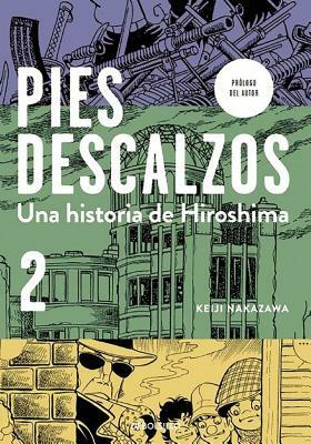 Pies Descalzos #2 / Barefoot Gen #2 by Keiji Nakazawa