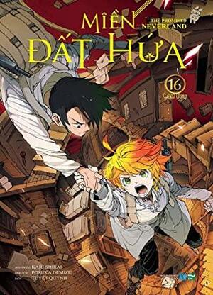 Miền Đất Hứa - The Promised Neverland 16 - Lost Boy by Tuyết Quỳnh, Kaiu Shirai, Posuka Demizu