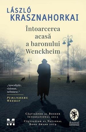 Întoarcerea acasă a baronului Wenckheim by László Krasznahorkai