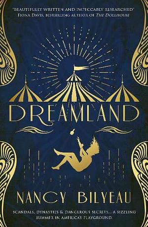 Dreamland by Nancy Bilyeau