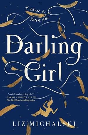 Darling Girl by Liz Michalski