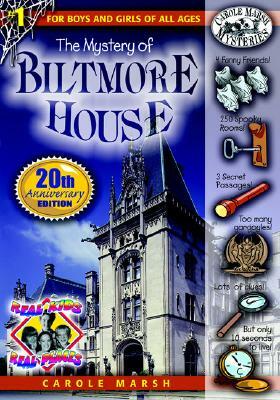 The Mystery of the Biltmore House by Carole Marsh