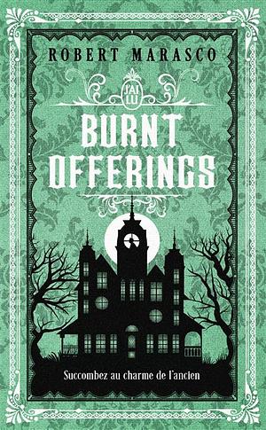 Burnt Offerings  by Robert Marasco