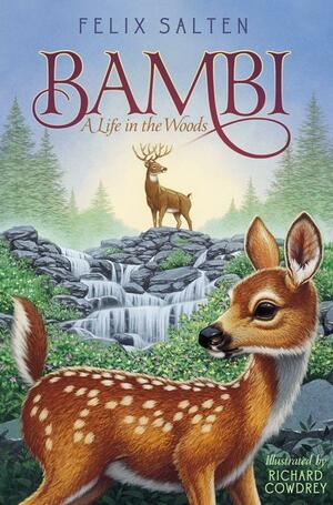 Bambi: A Life in the Woods by Michael J. Woods, Felix Salten