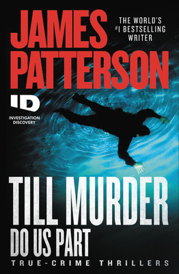 Till Murder Do Us Part by James Patterson