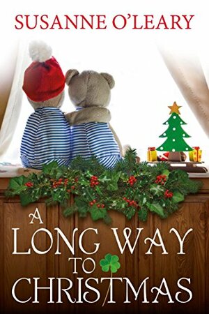 A Long Way to Christmas: a novella by Susanne O'Leary
