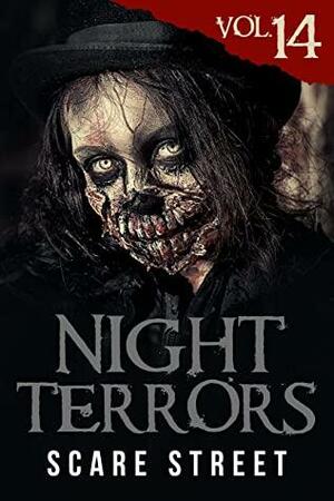 Night Terrors Vol. 14 by Craig Crawford, Peter Kelly, C.M. Saunders, Jason E. Maddux, Simon Lee-Price, Caleb Stephens, Justin Boote, Edwin Callihan, Melissa Burkley, Melissa Gibbo, Ron Ripley, Renée Miller, J.L. Royce, P.D. Williams