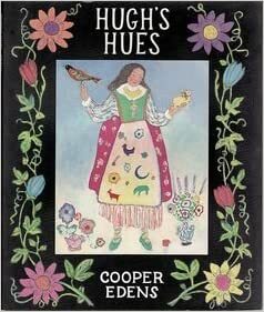 Hugh's Hues by Cooper Edens
