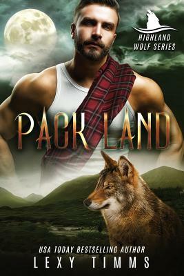 Pack Land by Lexy Timms