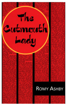 The Cutmouth Lady by Romy Ashby