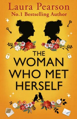 The Woman Who Met Herself by Laura Pearson