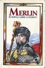 Merlin by Norma Lorre Goodrich