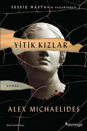 Yitik Kızlar by Alex Michaelides