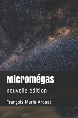 Micromégas: nouvelle édition by Voltaire