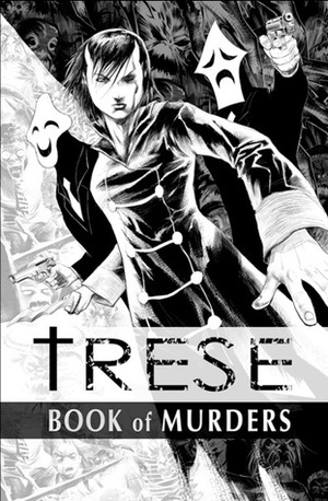 Trese: Book of Murders by Budjette Tan, Kajo Baldisimo