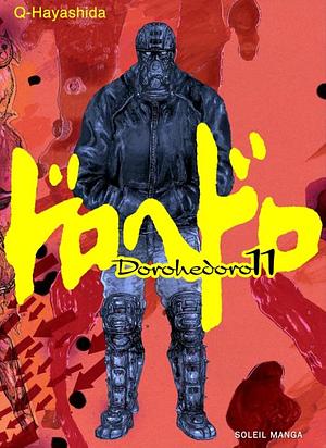 Dorohedoro Tome 11 by Q Hayashida