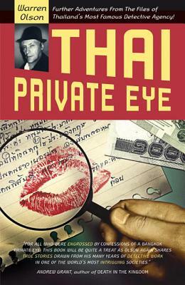 Thai Private Eye by Warren Olson
