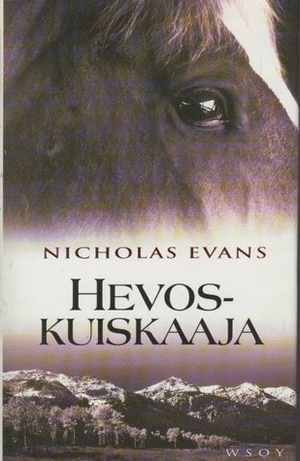 Hevoskuiskaaja by Hilkka Pekkanen, Nicholas Evans