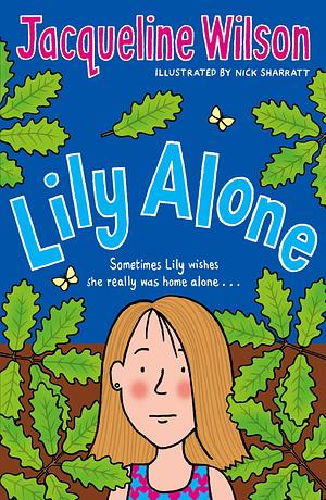 Lily Alone by Jacqueline Wilson