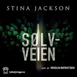 Sølvveien by Stina Jackson