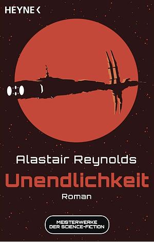 Unendlichkeit by Alastair Reynolds