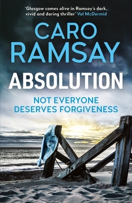 Absolution by Caro Ramsay