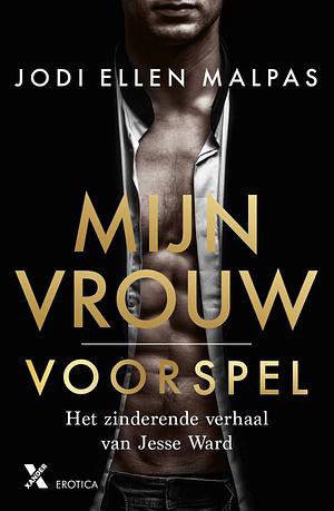 Voorspel by Jodi Ellen Malpas