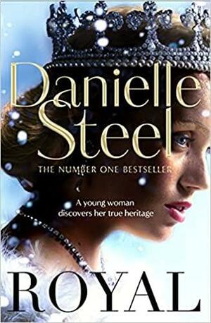 Royal by Danielle Steel