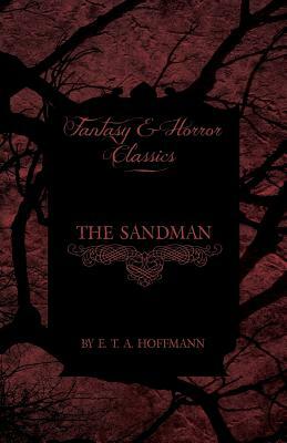 The Sandman by E.T.A. Hoffmann