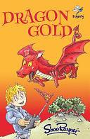 Dragon Gold by Shoo Rayner